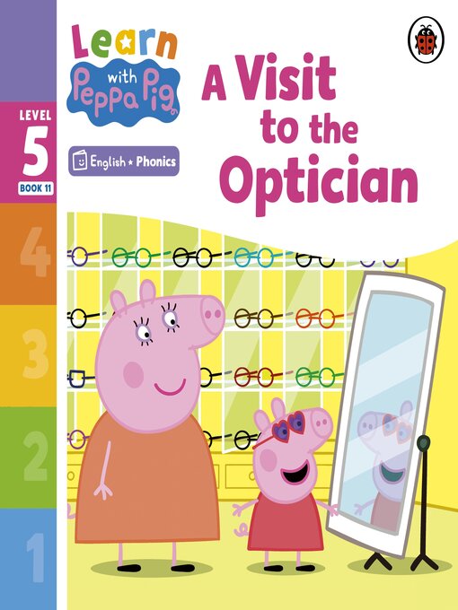 Title details for A Visit to the Optician by Peppa Pig - Wait list